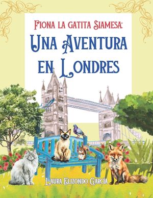 Fiona la gatita siamesa: Una aventura en Londres image number 0