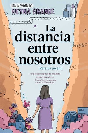 La Distancia Entre Nosotros (the Distance Between Us): Version Juvenil (Young Readers Edition) image number 0