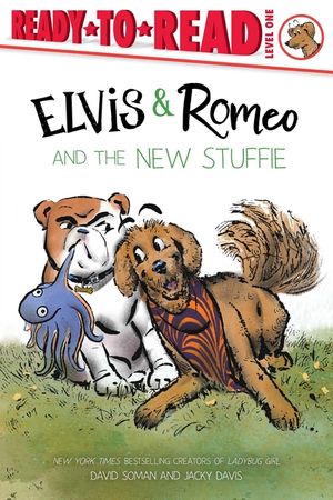 Elvis & Romeo and the New Stuffie: Ready-To-Read Level 1 image number 0