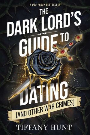 The Dark Lord's Guide to Dating (and Other War Crimes) image number 0