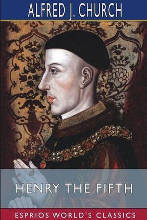 Henry the Fifth (Esprios Classics) image number 0