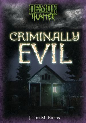 Criminally Evil image number 0