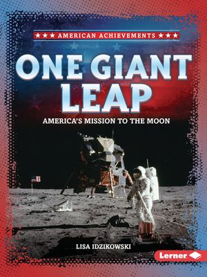 One Giant Leap: America's Mission to the Moon image number 0