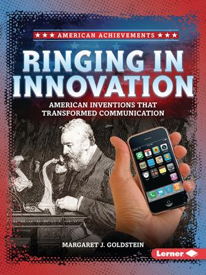 Ringing in Innovation: American Inventions That Transformed Communication image number 0