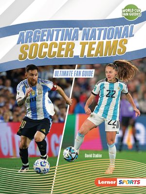 Argentina National Soccer Teams: Ultimate Fan Guide image number 0