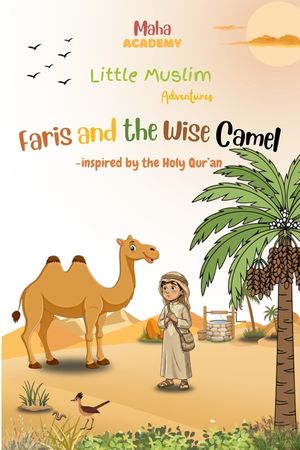 Faris and the Wise Camel image number 0