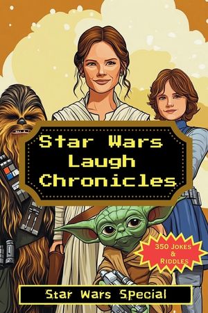 Star Wars Laugh Chronicles: Star Wars Special image number 0