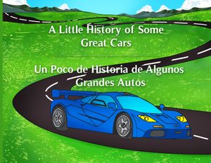 A Little History of Some Great Cars image number 0