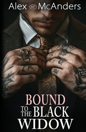 Bound to the Black Widow: A Mafia Dark Romance image number 0