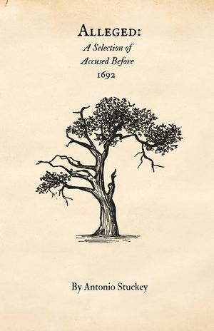 Alleged: A Selection of Accused before 1692 image number 0