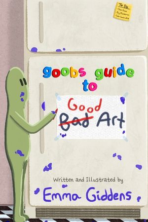 Goob's Guide to Good Art image number 0