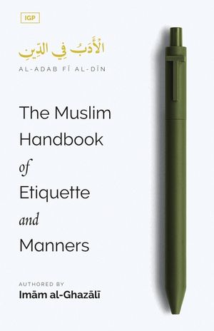 The Muslim Handbook of Etiquette and Manners image number 0