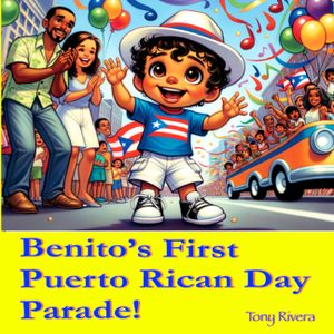 Benito's first Puerto Rican Day Parade! image number 0
