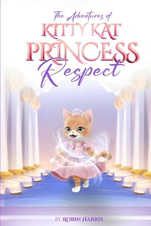 The Adventures of Kitty Kat Princess Respect image number 0
