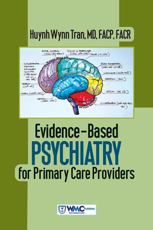 Evidence-Based Psychiatry for Primary Care Providers image number 0