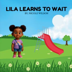 Lila Learns to Wait image number 0