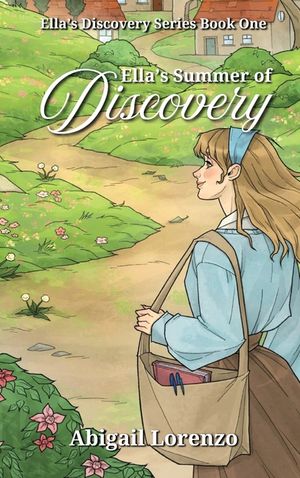 Ella's Summer of Discovery image number 0