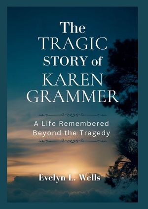 The Tragic Story of Karen Grammer image number 0
