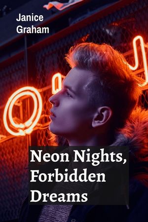 Neon Nights, Forbidden Dreams: A futuristic romance amidst high-tech marvels image number 0