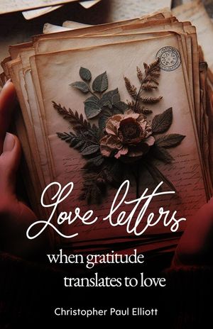 Love letters: When gratitude translates to love image number 0