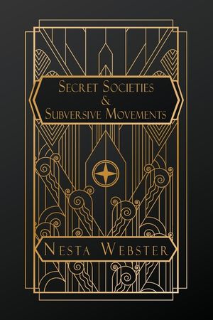 Secret Societies and Subversive Movements image number 0