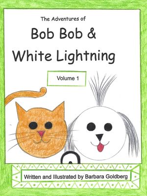 The Adventures of Bob Bob & White Lightning, Volume 1: Half Empty, Half Full and Different image number 0