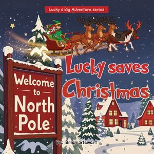 Lucky saves Christmas image number 0