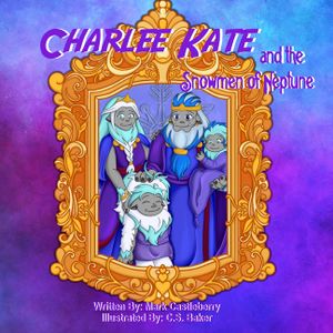 Charlee Kate And The Snowmen Of Neptune image number 0