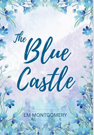 The Blue Castle image number 0