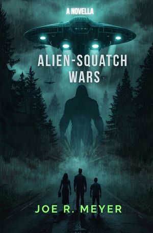 Alien-Squatch Wars image number 0