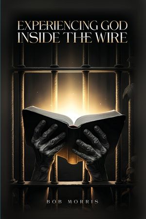 Experiencing God Inside the Wire image number 0