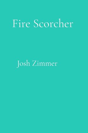 Fire Scorcher: The Complete Collection image number 0