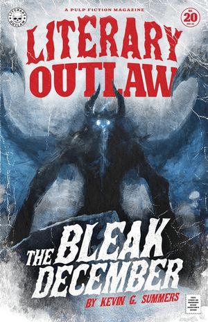 Literary Outlaw #20: The Bleak December image number 0