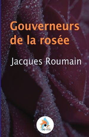 Gouverneurs de la ros&eacute;e image number 0