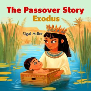 Exsodus, The Passover Story: Bibile stoeies For Preschool Kids image number 0