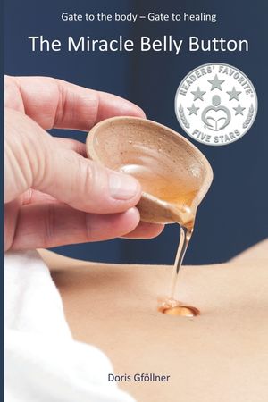 The Miracle Belly Button: Gate to the body - gate to healing image number 0