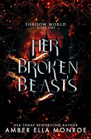 Her Broken Beasts: A Paranormal Why Choose Fantasy Romance image number 0
