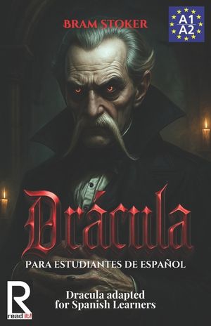 Dr&aacute;cula para estudiantes de espa&ntilde;ol. Nivel A1-A2. Principiantes image number 0