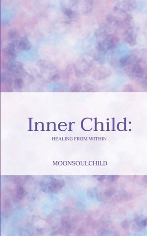 Inner Child: Healing From Within image number 0