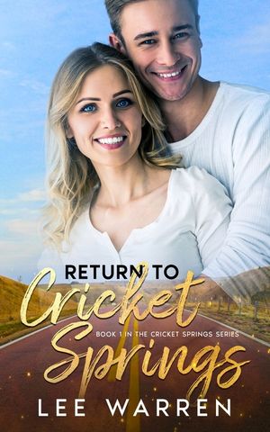 Return to Cricket Springs (The Cricket Springs Series Book 1) image number 0