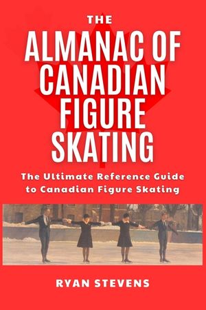 The Almanac Of Canadian Figure Skating image number 0