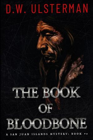 The Book of Bloodbone: (San Juan Islands Mystery Book 9) image number 0
