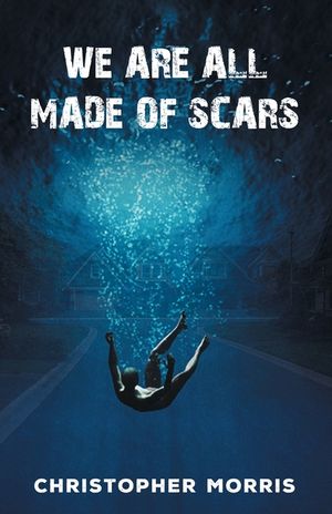 We Are All Made of Scars image number 0