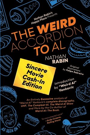 The Weird Accordion to Al: Sincere Movie Cash-In Edition image number 0