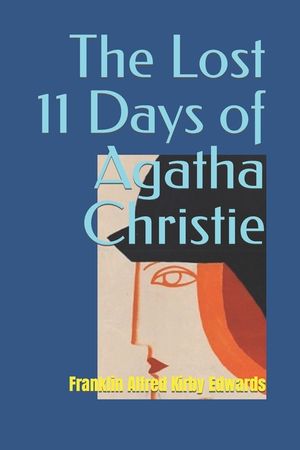 The Lost 11 Days of Agatha Christie image number 0