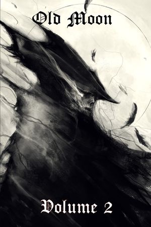 Old Moon Quarterly: Issue 2, Autumn 2022 image number 0