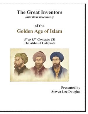The Great Inventors of the Golden Age of Islam image number 0