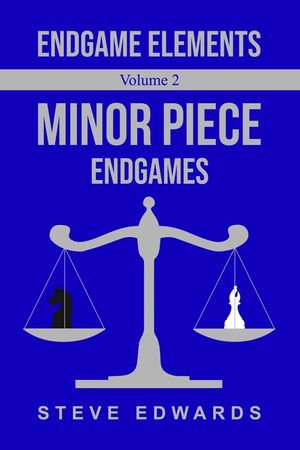 Endgame Elements Volume 2: Minor Piece Endings image number 0