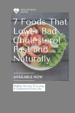 7 Foods That Lower Bad Cholesterol (LDL) Fast and Naturally: Fast and natural low density lipoprotein regulation image number 0