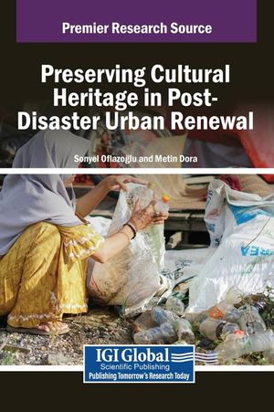 Preserving Cultural Heritage in Post-Disaster Urban Renewal image number 0